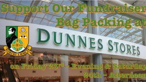 🟢🟡  Robert Emmets CLG Fundraiser – Dunnes Stores Ashleaf  🟢🟡